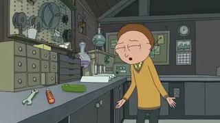 PICKLE RICKKKKK at 01:07 — MORTY